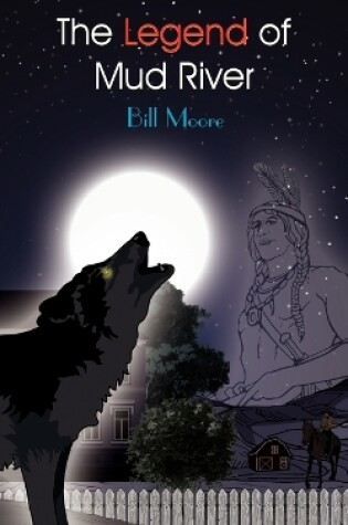 Cover of The Legend of Mud River