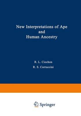 Book cover for New Interpretations of Ape and Human Ancestry