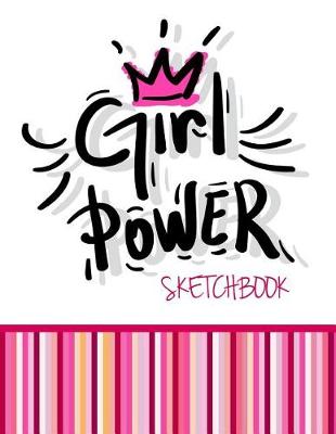 Book cover for Girl Power Sketchbook