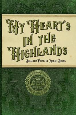 Book cover for My Heart's in the Highlands (Illustrated)