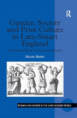 Book cover for Gender, Society and Print Culture in Late-Stuart England