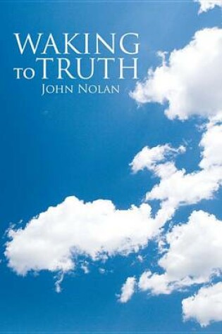 Cover of Waking to Truth