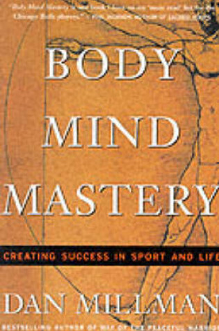 Cover of Body Mind Mastery