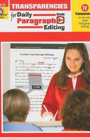 Cover of Transparencies for Daily Paragraph Editing, Grade 6+