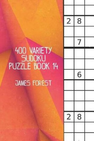 Cover of 400 Variety Sudoku Puzzle Book 14