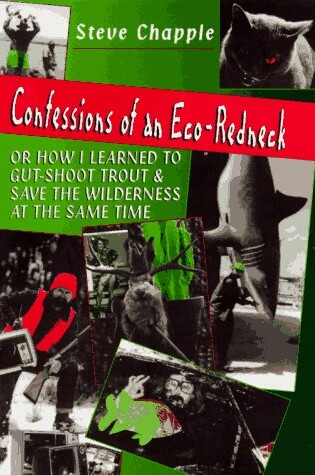 Cover of Confessions of an Eco-Redneck