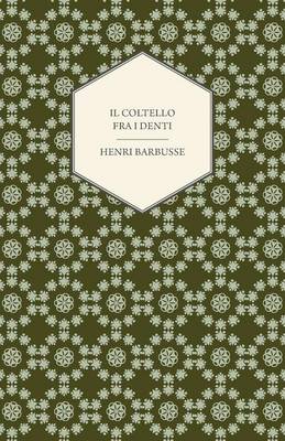 Book cover for Il Coltello Fra I Denti