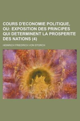 Cover of Cours D'Economie Politique, Ou (4)