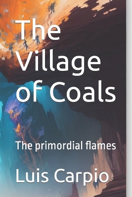 Book cover for The Village of Coals