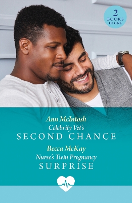 Book cover for Celebrity Vet's Second Chance / Nurse's Twin Pregnancy Surprise