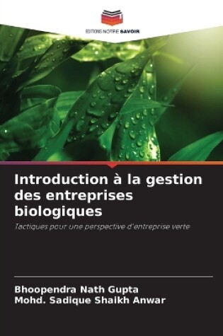 Cover of Introduction à la gestion des entreprises biologiques