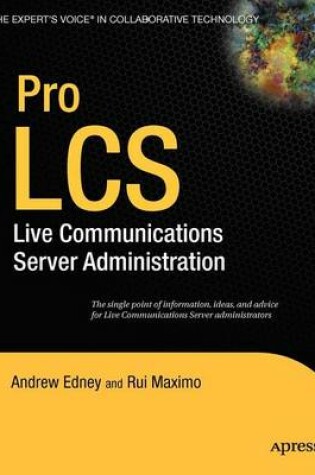 Cover of Pro Lcs: Live Communications Server Administration