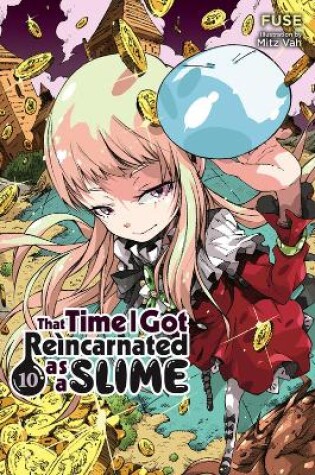 Cover of That Time I Got Reincarnated as a Slime, Vol. 10 (light novel)