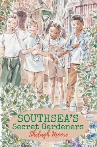 Cover of Southsea's Secret Gardeners