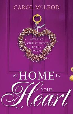 Book cover for At Home in Your Heart