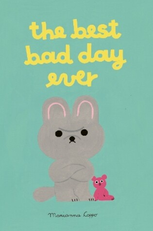 Cover of The Best Bad Day Ever