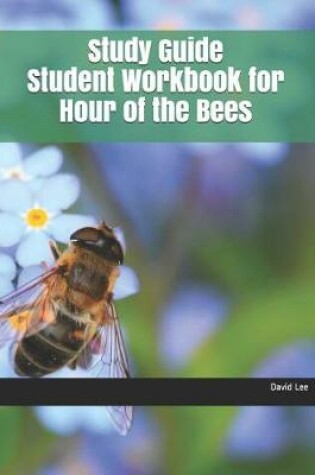 Cover of Study Guide Student Workbook for Hour of the Bees