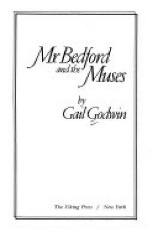 Cover of Godwin Gail : Mr. Bedford and the Muses