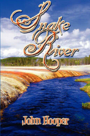 Cover of Snake River