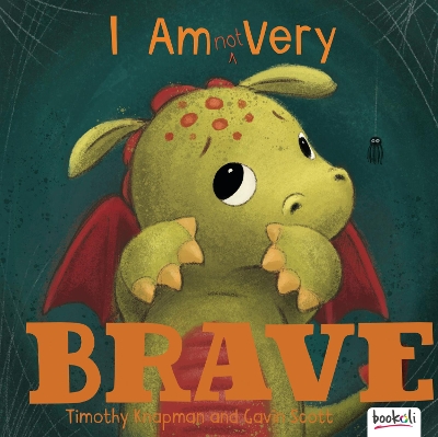 Cover of I Am (Not) Very Brave