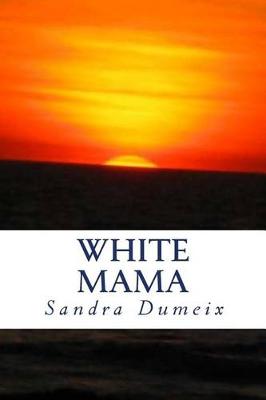 Book cover for White Mama