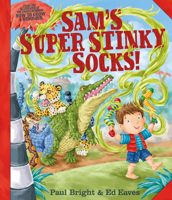 Book cover for Sam's Super Stinky Socks!