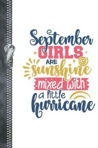 Cover of September Girls Are Sunshine Mixed With A Little Hurricane
