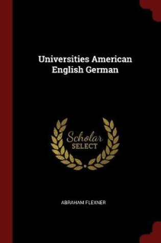 Cover of Universities American English German