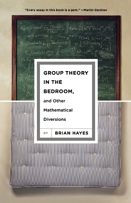 Book cover for Group Theory in the Bedroom, and Other Mathematical Diversions