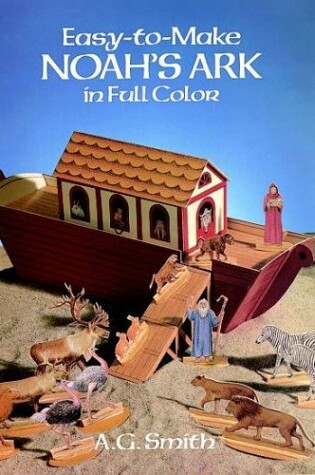 Cover of Easy-to-Make Noah's Ark in Full Colour