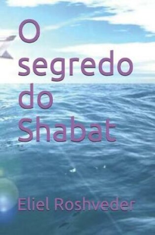Cover of O Segredo Do Shabat