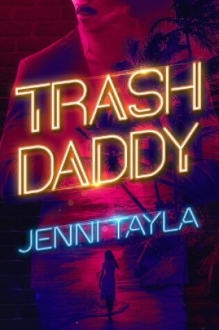 Cover of Trash Daddy