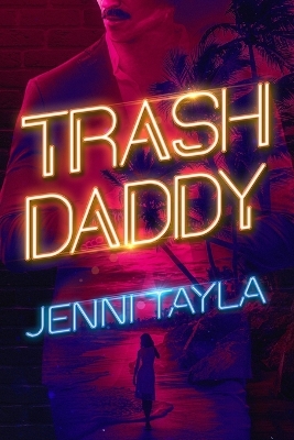 Book cover for Trash Daddy
