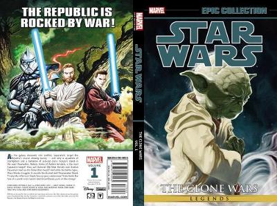 Book cover for Star Wars Legends Epic Collection: The Clone Wars Vol. 1