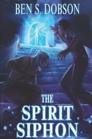 Cover of The Spirit Siphon