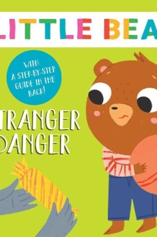 Cover of Stranger Danger (Little Bear)