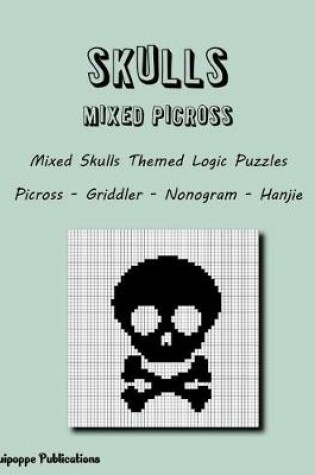 Cover of Skulls Mixed Picross