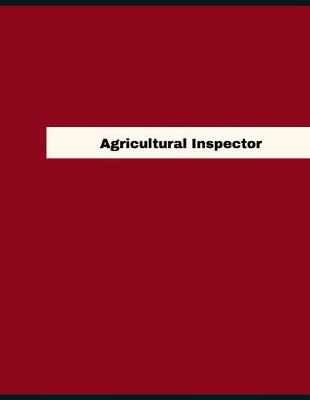 Book cover for Agricultural Inspector Log