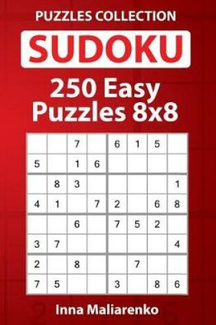 Cover of Sudoku - 250 Easy Puzzles 8x8