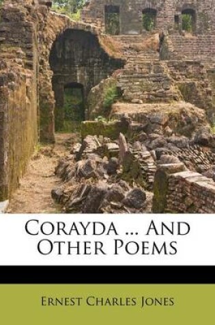 Cover of Corayda ... and Other Poems