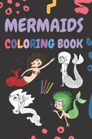 Cover of Mermaids Coloring Book