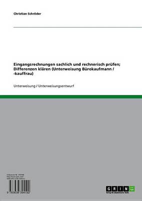 Book cover for Eingangsrechnungen Sachlich Und Rechnerisch Prufen, Differenzen Klaren (Unterweisung Burokaufmann / -Kauffrau)