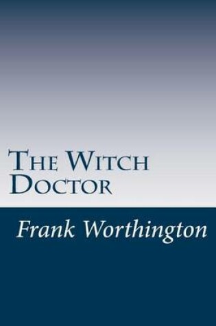 Cover of The Witch Doctor