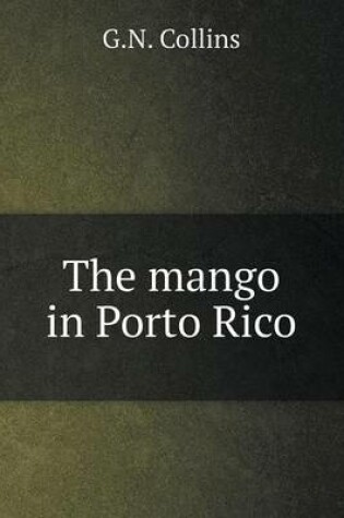 Cover of The mango in Porto Rico