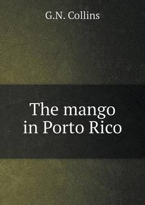 Book cover for The mango in Porto Rico