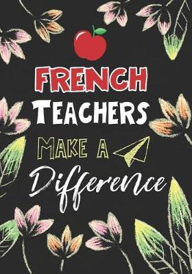 Book cover for French Teachers Make a Difference