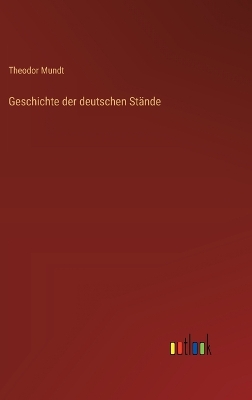 Book cover for Geschichte der deutschen St�nde