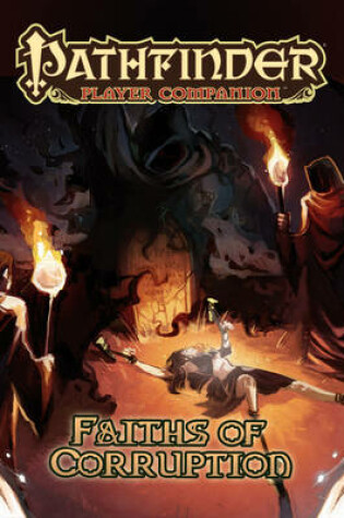 Cover of Pathfinder Player Companion: Faiths of Corruption