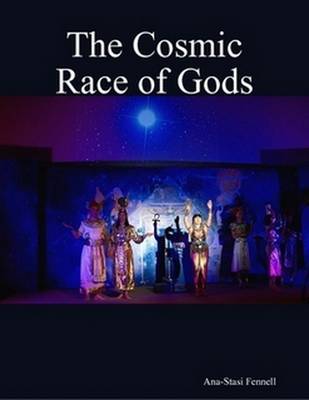 Book cover for The Cosmic Race of Gods