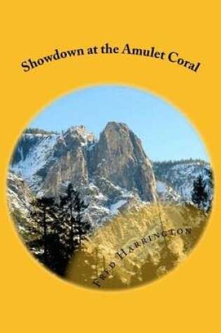 Cover of The Showdown at the Amulet Coral